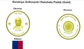 Kendriya Grihmantri Dakshata Padak Kendriya Grihmantri Dakshata Padak