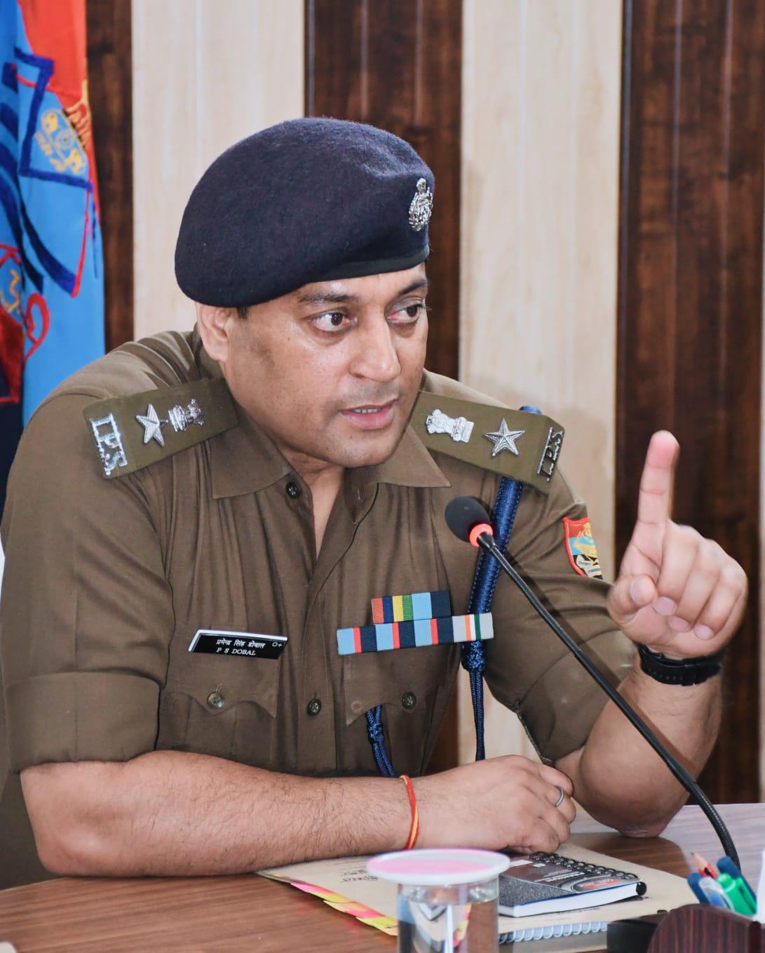 पुलिस कप्तान प्रमेंद्र डोबाल पुलिस कप्तान प्रमेंद्र डोबाल