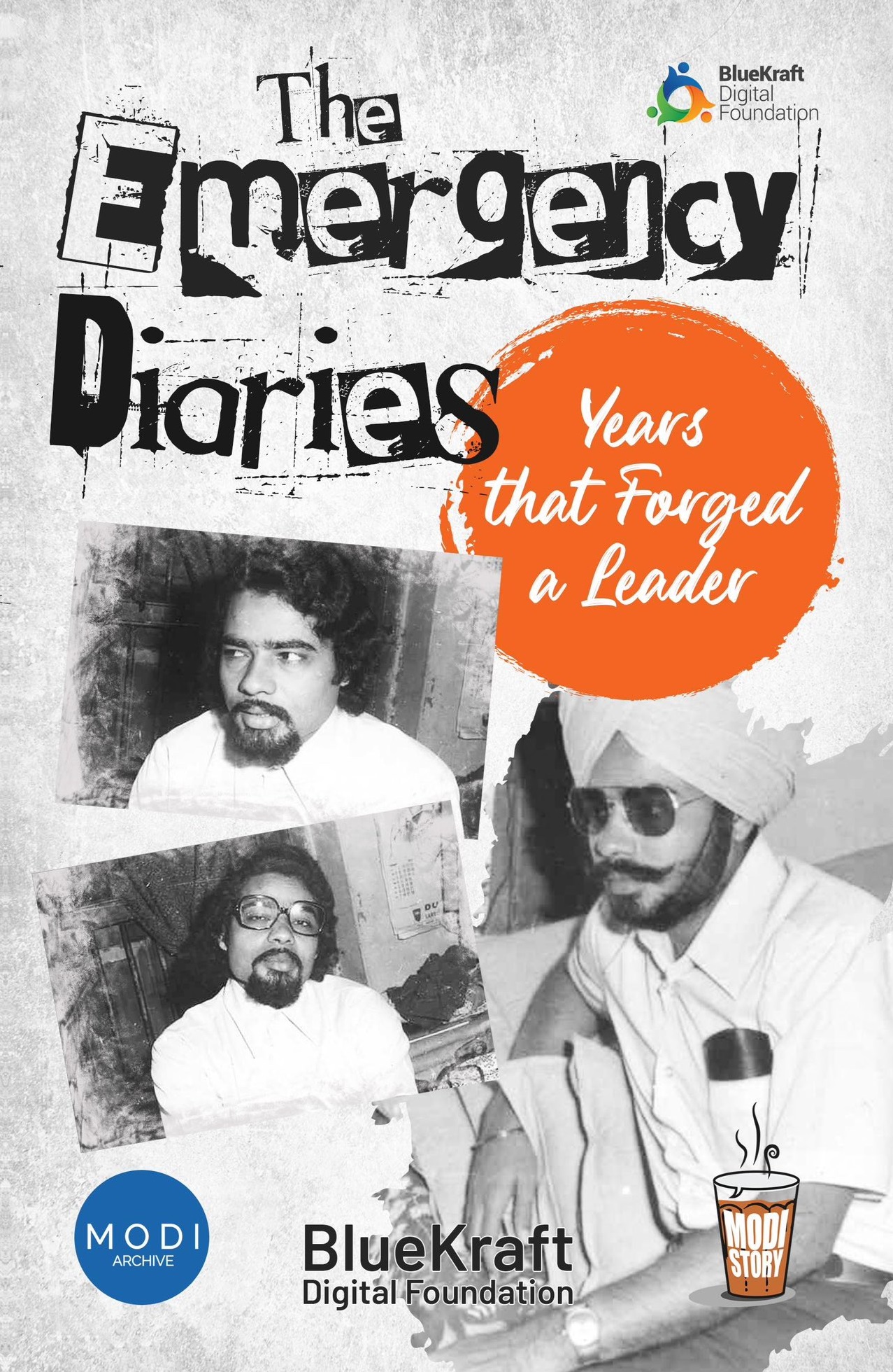 ब्लू क्राफ्ट डिजिटल फाउंडेशन की पुस्तक 'द इमरजेंसी डायरीज- ईयर्स दैट फोर्ज्ड ए लीडर' का आज विमोचन होना है। यह किताब आपातकाल के खिलाफ लड़ाई में नरेन्द्र मोदी की महत्वपूर्ण भूमिका पर प्रकाश डालती है। ब्लू क्राफ्ट डिजिटल फाउंडेशन की पुस्तक 'द इमरजेंसी डायरीज- ईयर्स दैट फोर्ज्ड ए लीडर' का आज विमोचन होना है। यह किताब आपातकाल के खिलाफ लड़ाई में नरेन्द्र मोदी की महत्वपूर्ण भूमिका पर प्रकाश डालती है।