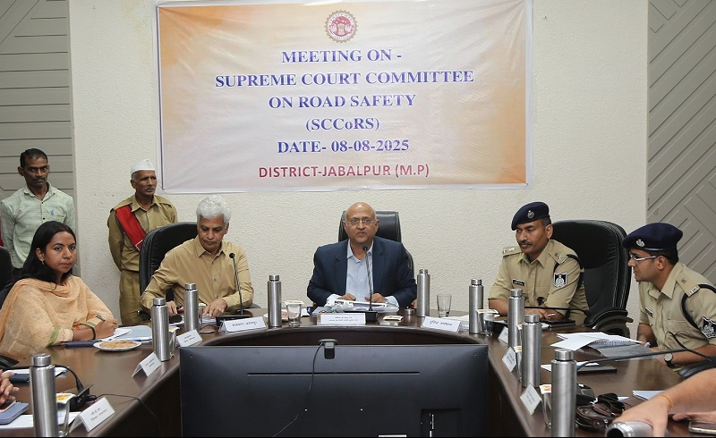 सुप्रीम कोर्ट की सड़क सुरक्षा समिति के अध्यक्ष ने जबलपुर में की सड़क हादसों की समीक्षा