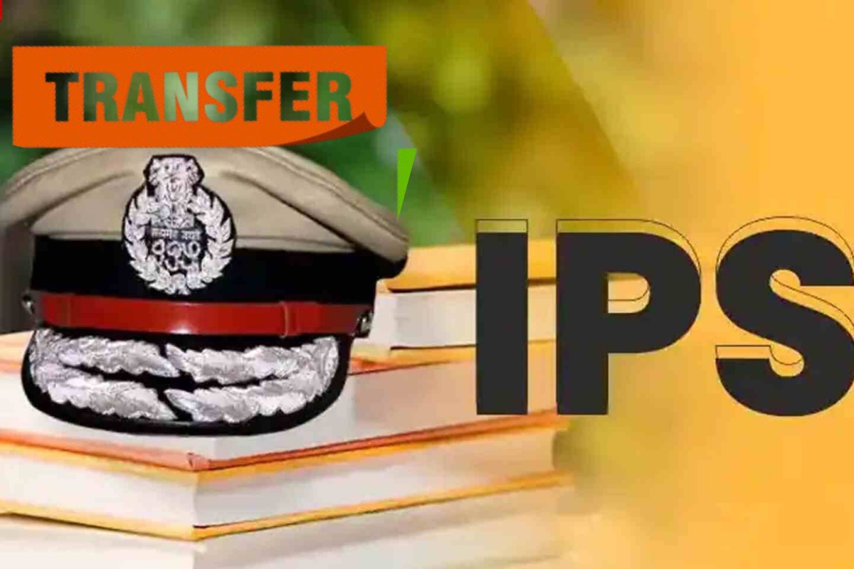 चार आईपीएस अधिकारियों के तबादले और छह ट्रेनी आईपीएस को दी पोस्टिंग